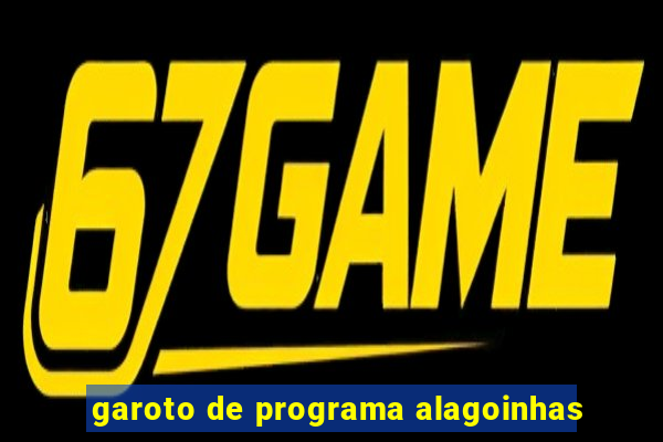 garoto de programa alagoinhas